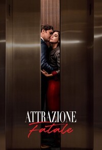 Attrazione Fatale – Fatal Attraction