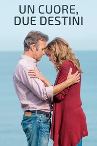 Un cuore, due destini