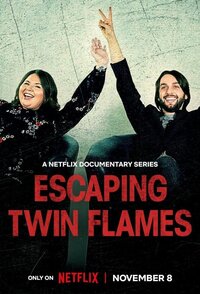 Escaping Twin Flames – In fuga dall’amore eterno