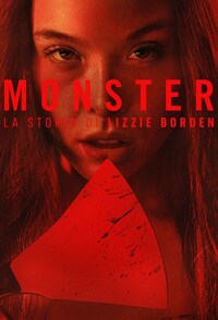 MONSTER: La storia di Lizzie Borden